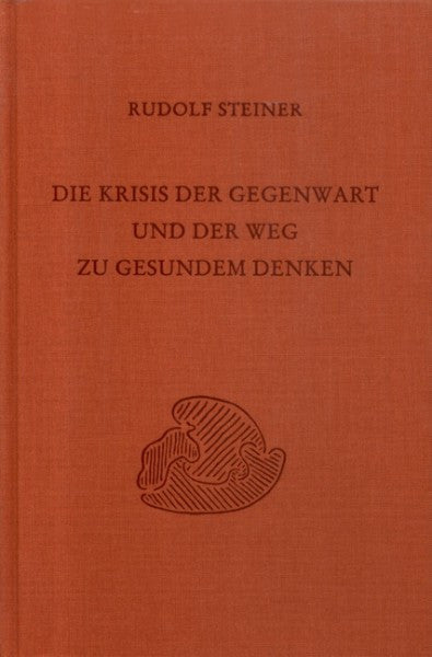 GA 335 Die Krisis der Gegenwart