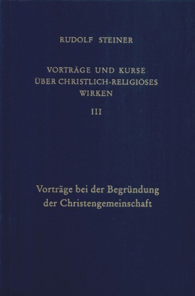 GA 344 Vorträge und Kurse über christlich-religiöses Wirken
