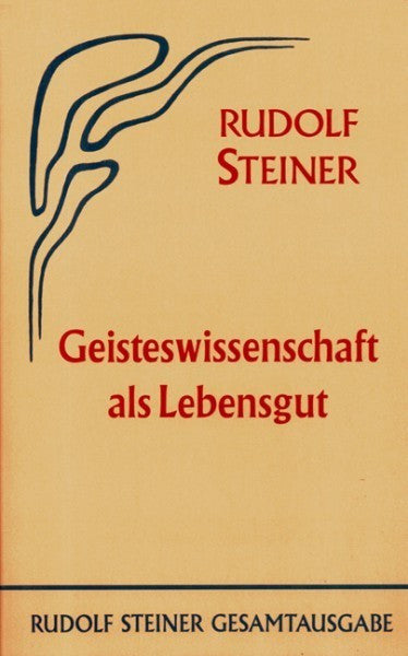 GA 63 Geisteswissenschaft als Lebensgut