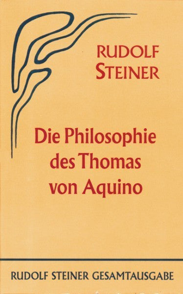 GA 74 Die Philosophie des Thomas von Aquino