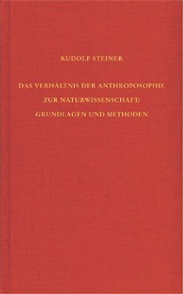 GA 75 Das Verhältnis der Anthroposophie zur Naturwissenschaft