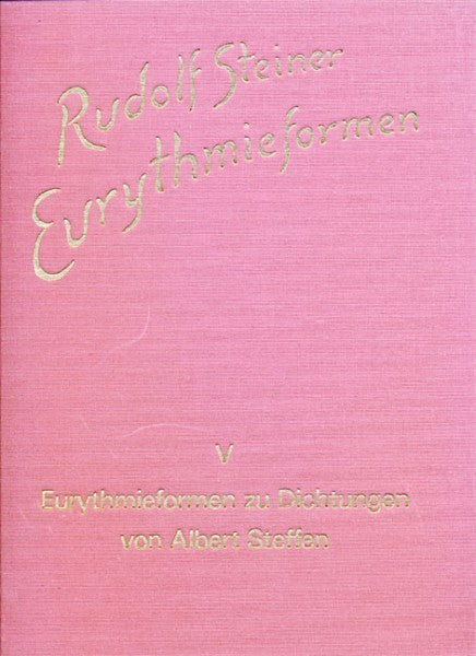 GA K 23/5 Eurythmieformen zu Dichtungen von Albert Steffen
