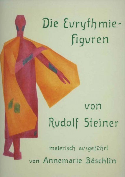 GA K 26a Die Eurythmiefiguren von Rudolf Steiner