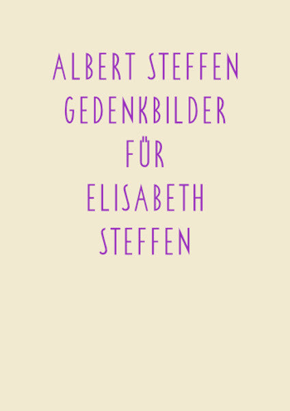 Gedenkbilder für Elisabeth Steffen