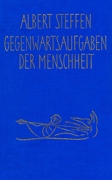 Gegenwartsaufgaben der Menschheit