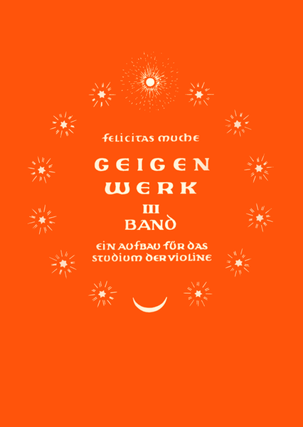 Geigenwerk Band III