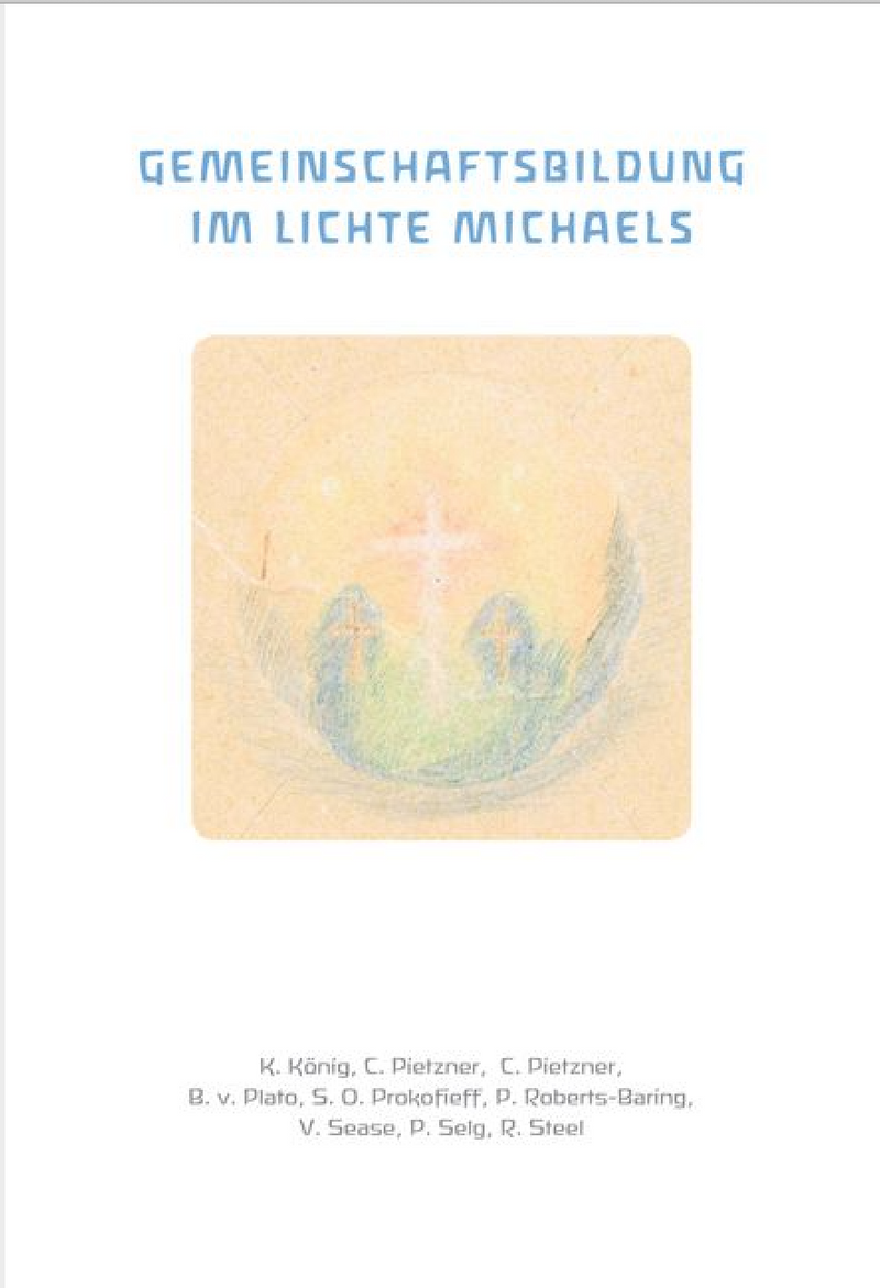 Gemeinschaftsbildung im Lichte Michaels