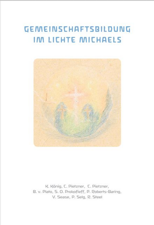 Gemeinschaftsbildung im Lichte Michaels