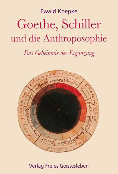 Goethe, Schiller und die Anthroposophie