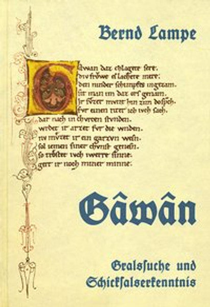 Gralssuche und Schicksalserkenntnis / Gâwân (Band 2)