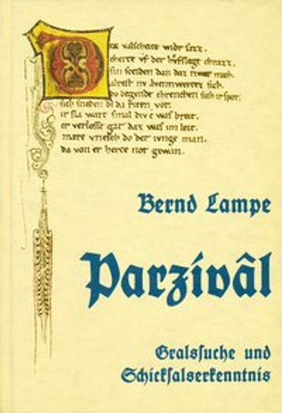 Gralssuche und Schicksalserkenntnis / Parzival (Band 1)