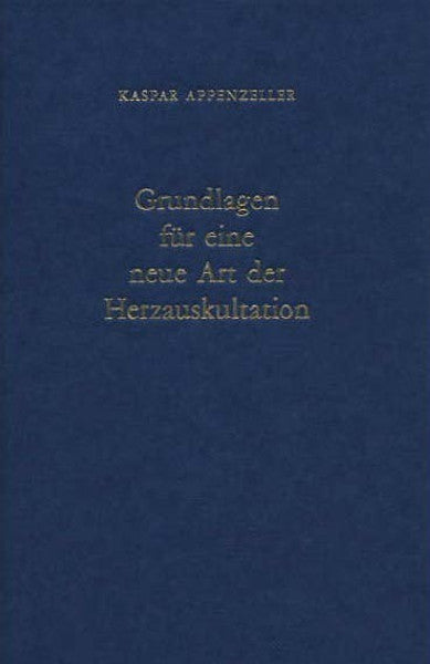 Grundlagen für eine neue Art der Herzauskultation