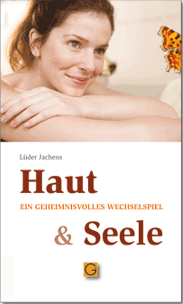 Haut und Seele