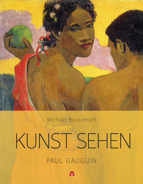 KUNST SEHEN - Paul Gauguin