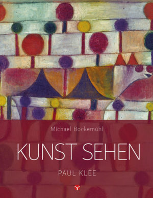 KUNST SEHEN - Paul Klee