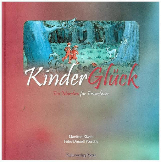 Kinder Glück (Audio)