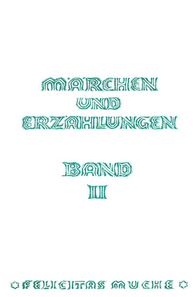 Märchen und Erzählungen 2