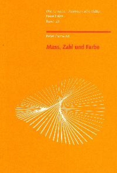 Mass, Zahl und Farbe