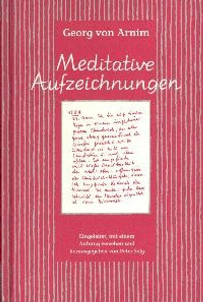 Meditative Aufzeichnungen