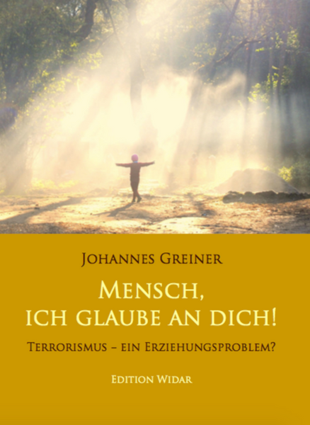 Mensch, ich glaube an dich!