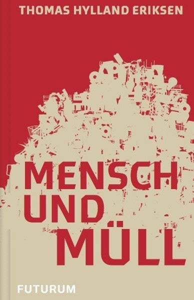 Mensch und Müll