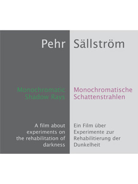 Monochromatische Schattenstrahlen - Film