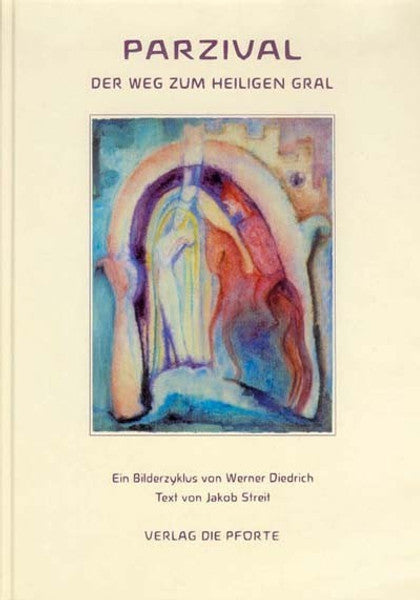 Parzival - Der Weg zum Heiligen Gral - Bilderzyklus