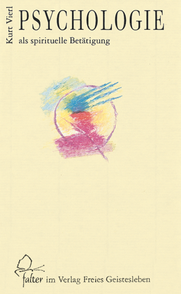 Psychologie als spirituelle Betätigung