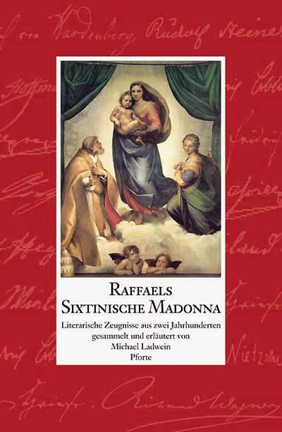 Raffaels Sixtinische Madonna