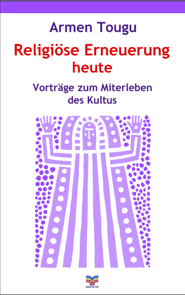 Religiöse Erneuerung heute