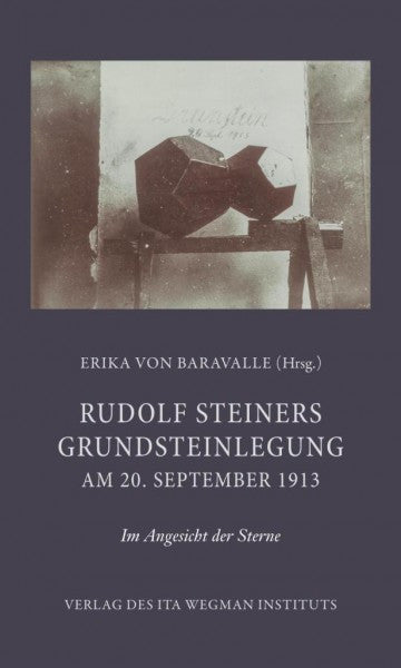 Rudolf Steiners Grundsteinlegung am 20