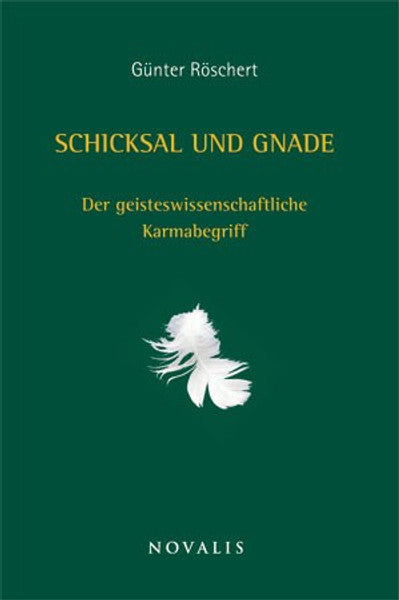 Schicksal und Gnade