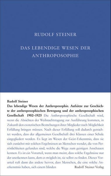 Schriften zur Geschichte der anthroposophischen Bewegung und Gesellschaft 1902–1925