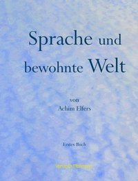 Sprache und bewohnte Welt 1