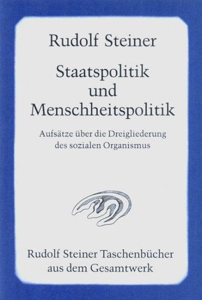 Staatspolitik und Menschheitspolitik