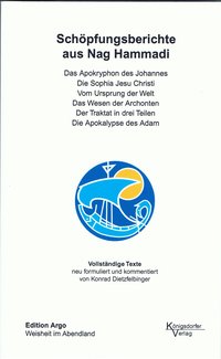 Texte aus Nag Hammadi / Schöpfungsberichte