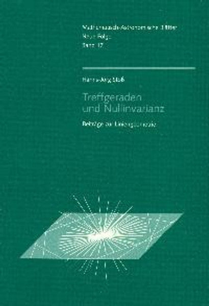 Treffgeraden und Nullinvarianz