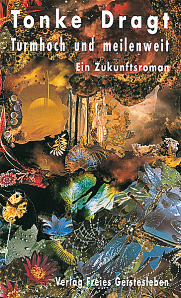 Turmhoch und meilenweit