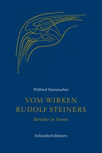 Vom Wirken Rudolf Steiners