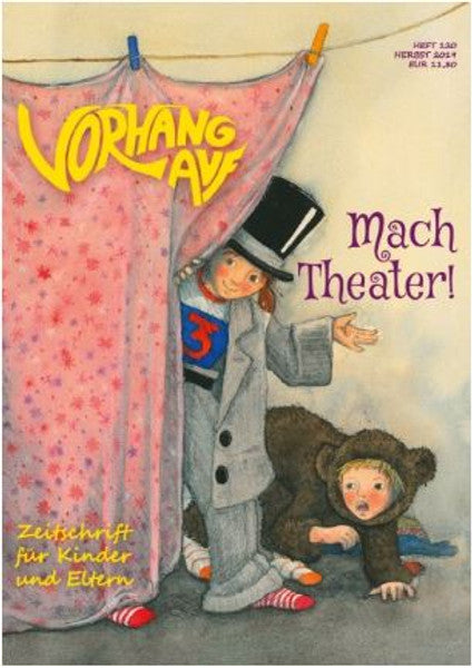 Vorhang Auf Heft Nr. 120 - Mach Theater!