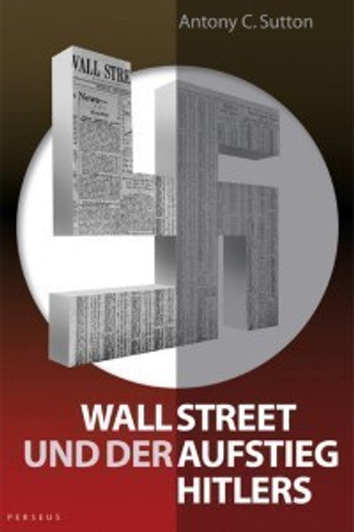 Wall Street und der Aufstieg Hitlers
