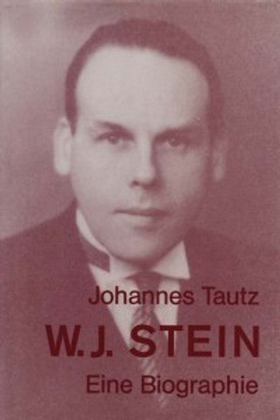 Walter Johannes Stein - Eine Biographie