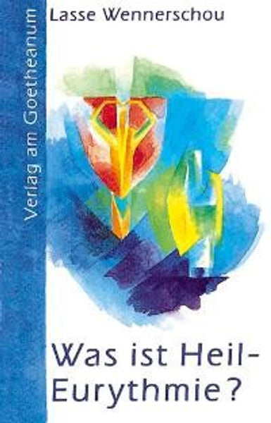 Was ist Heil-Eurythmie?