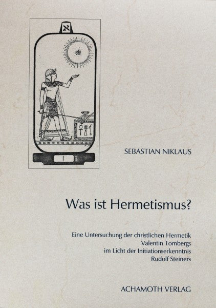 Was ist Hermetismus?