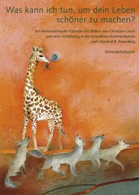 Was kann ich tun um Dein Leben schöner zu machen?