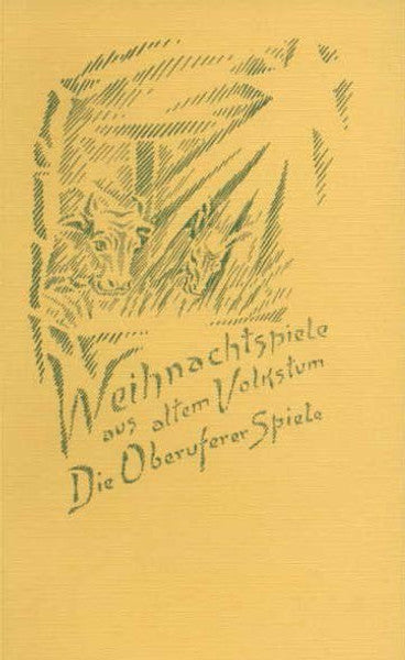 Weihnachtspiele aus altem Volkstum