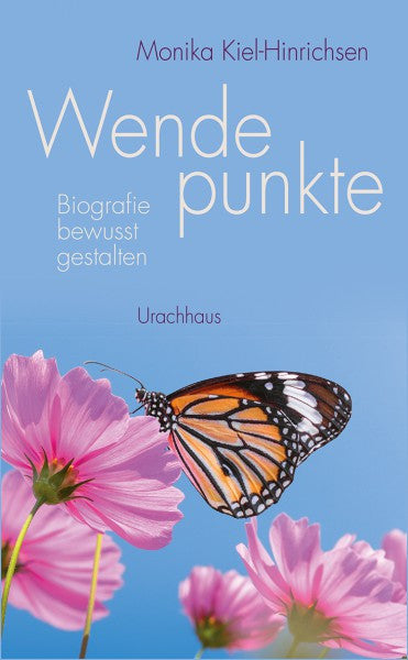 Wendepunkte - Biografie bewusst gestalten
