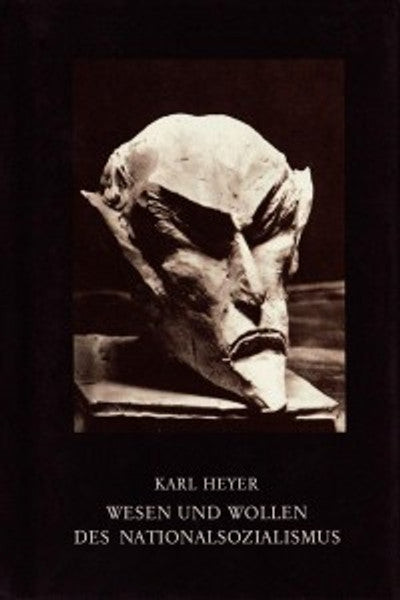 Wesen und Wollen des Nationalsozialismus
