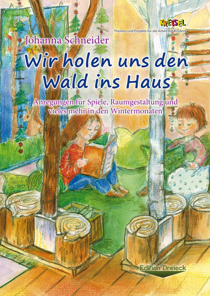 Wir holen uns den Wald ins Haus