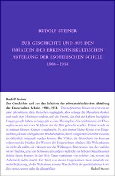Zur Geschichte und aus den Inhalten der erkenntniskultischen Abteilung der Esoterischen Schule 1904 bis 1914